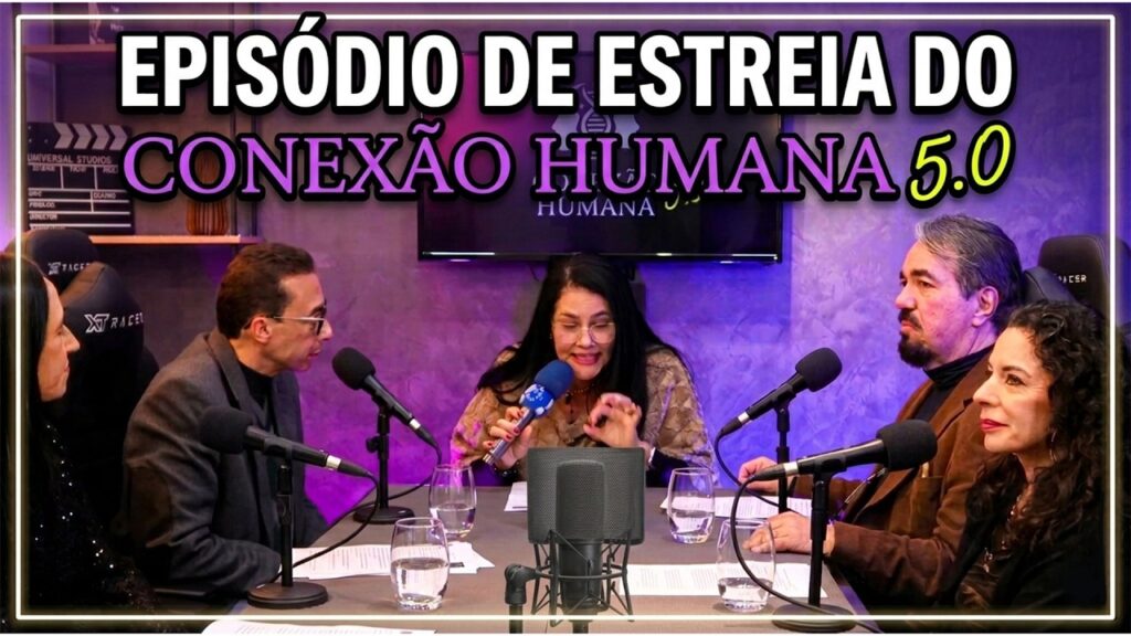 Capa do episódio de estreia do podcast Conexão Humana 5.0